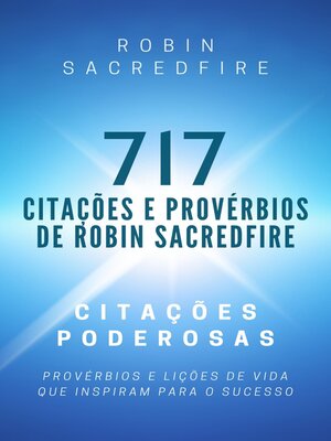 cover image of 717 Citações e Provérbios de Robin Sacredfire